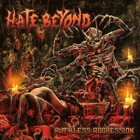 Hate Beyond : Ruthless Aggression
